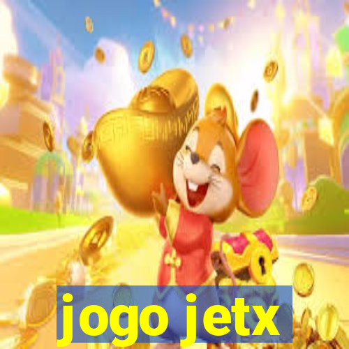 jogo jetx